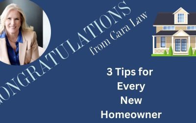 3 Tips For Every New Homeowner